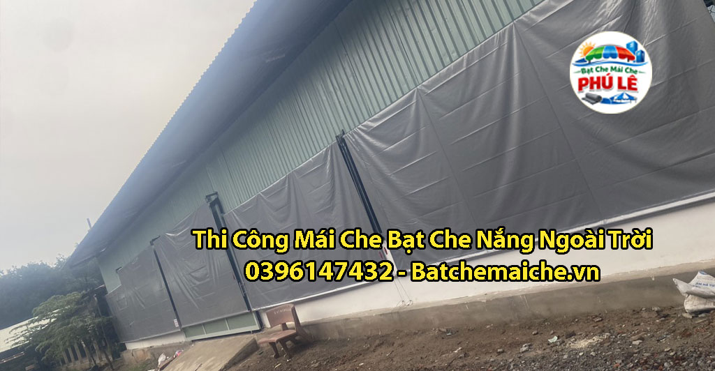 Bạt Che Mái Che Phú Lê Bạt Che Mái Che Phú Lê